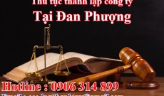 Dịch vụ Thành lập Công ty tại Đan Phượng  Hà Nội giá rẻ