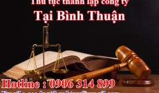 Dịch vụ Tư vấn Thủ tục Thành lập Công ty TNHH tại Bình Thuận