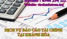 Các bước làm Báo cáo Tài chính vay vốn Ngân hàng tại Khánh Hòa
