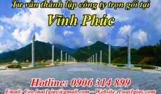 Tư vấn Thủ tục Thành lập Công ty tại Vĩnh Yên  Vĩnh Phúc
