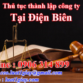 Hướng dẫn Thủ tục thành lập công ty tại Điện Biên