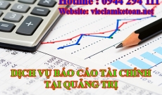 Các bước làm Báo cáo Tài chính vay vốn Ngân hàng tại Quảng Trị