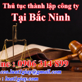 Hướng dẫn Thủ tục thành lập công ty tại Bắc Ninh