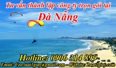 Tư vấn Thủ tục Thành lập Công ty tại Hải Châu  Đà Nẵng