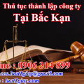 Hướng dẫn Thủ tục thành lập công ty tại Bắc Kạn