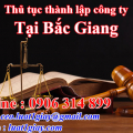 Hướng dẫn Thủ tục thành lập công ty tại Bắc Giang