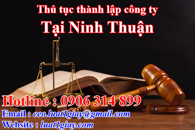 Thủ tục thành lập công ty tại Ninh Thuận
